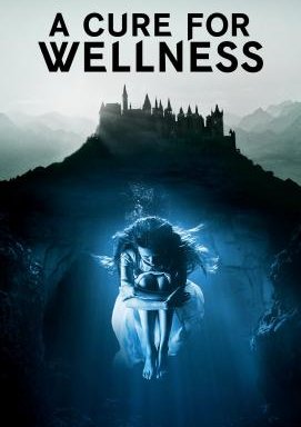 A Cure for Wellness