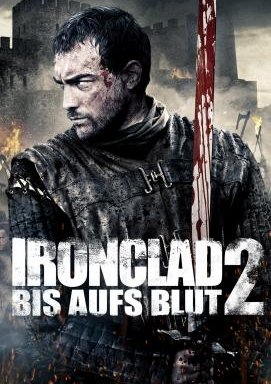 Ironclad 2 - Bis aufs Blut