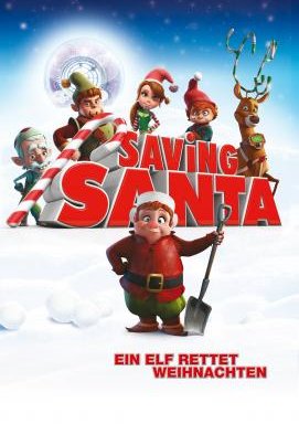 Saving Santa - Ein Elf rettet Weihnachten