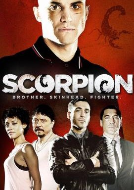 Scorpion: Brother. Skinhead. Fighter.