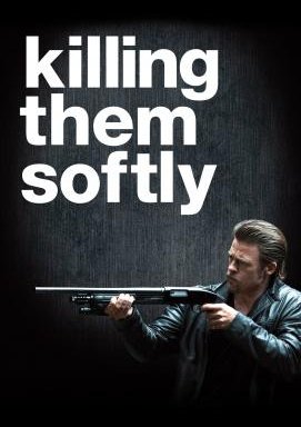 Killing Them Softly