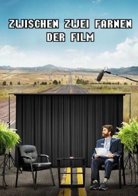 Zwischen zwei Farnen: Der Film