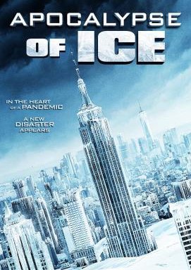 Apocalypse of Ice - Die letzte Zuflucht