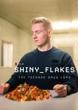 Shiny_Flakes: The Teenage Drug Lord