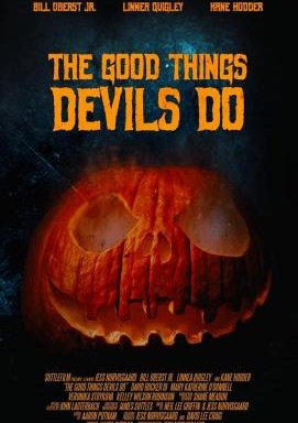 The Good Things Devils Do - Willkommen zur Blutnacht