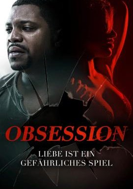 Obsession - Liebe ist ein gefährliches Spiel