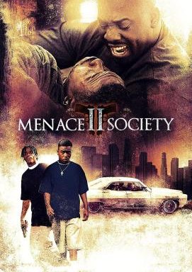 Menace II Society