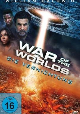 War of the Worlds - Die Vernichtung