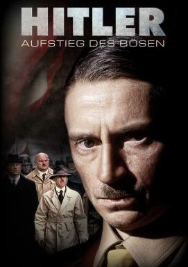 Hitler - Aufstieg des Bösen - Teil 2