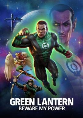 Green Lantern: Beware My Power