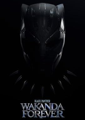 Black Panther 2 - Wakanda Forever