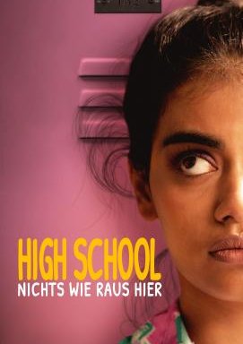 High School - Nichts wie raus hier