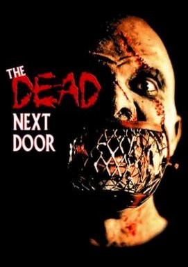 The Dead Next Door