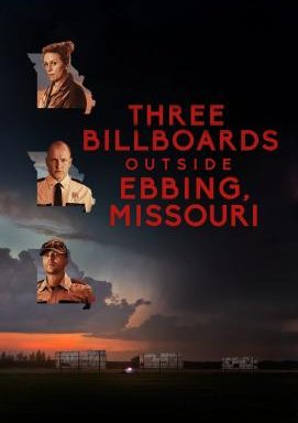 Three Billboards Outside Ebbing, Missouri