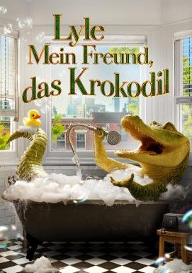 Lyle - Mein Freund, das Krokodil