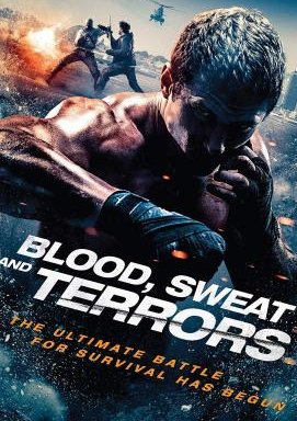 Blood, Sweat And Terrors