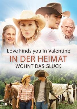 Love Finds You In Valentine - In der Heimat wohnt das Glück