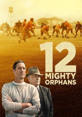 12 Mighty Orphans