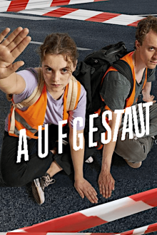 Aufgestaut - Staffel 1