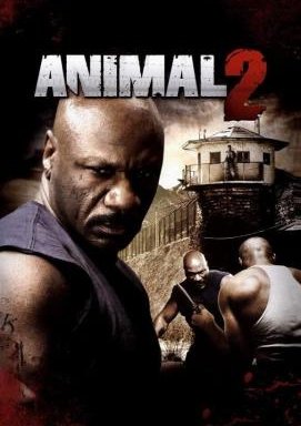 Animal 2 - Hard Justice