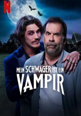 Mein Schwager ist ein Vampir