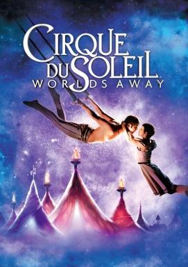 Cirque du Soleil - Traumwelten