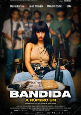 Bandida: Die Nummer 1