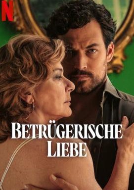 Betrügerische Liebe - Staffel 1