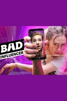 Bad Influencer - Staffel 1