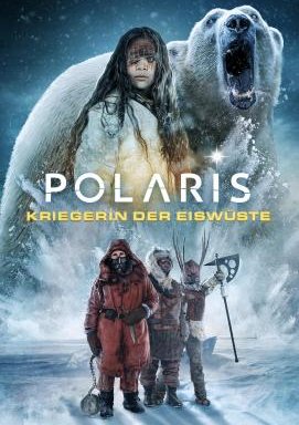 Polaris - Kriegerin der Eiswüste