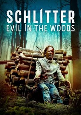 Schlitter - Evil In The Woods