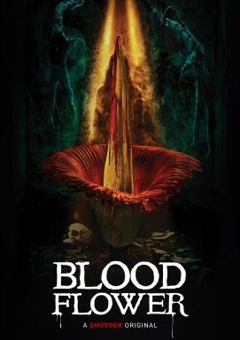 Blood Flower - Die Austreibung