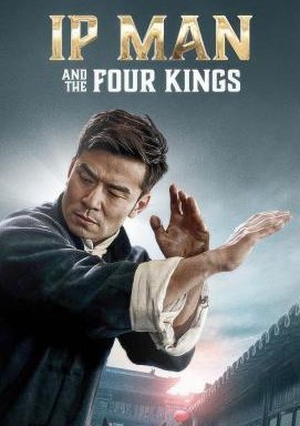 Ip Man - And The Four Kings