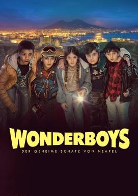 Wonderboys: Der geheime Schatz von Neapel - Staffel 1